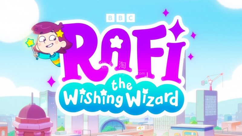 BBC英文动画《Rafi the Wishing Wizard 拉菲的愿望魔法师》全50集，1080P高清视频带英文字幕，百度网盘下载！
