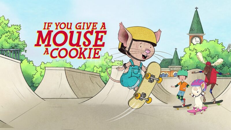 Amazon英文动画《If You Give a Mouse a Cookie 如果你给老鼠吃饼干》全1-2季共74集，1080P高清视频带英文字幕，百度网盘下载！