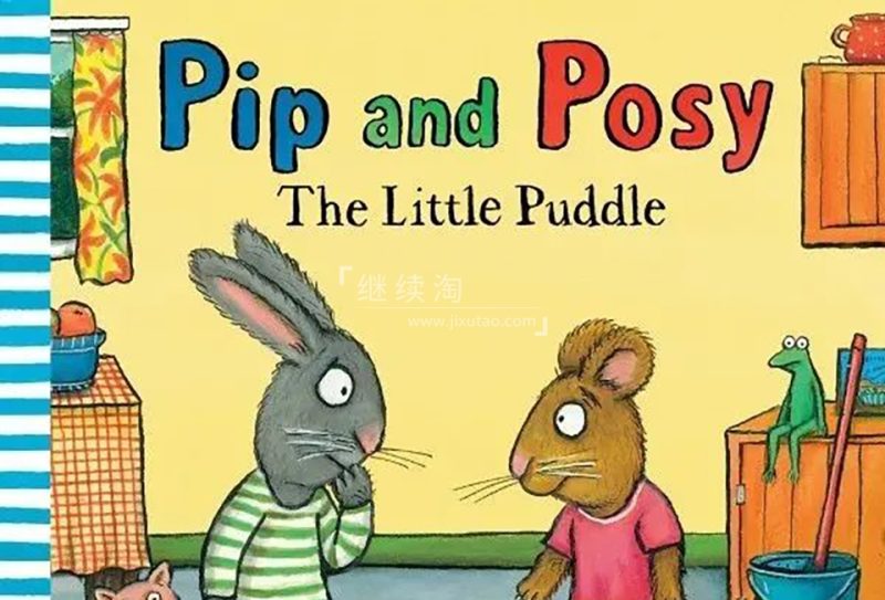 《波西和皮普Pip and Posy》全套资源英文PDF绘本+音频MP3+拓展素材+动画视频，百度网盘下载！