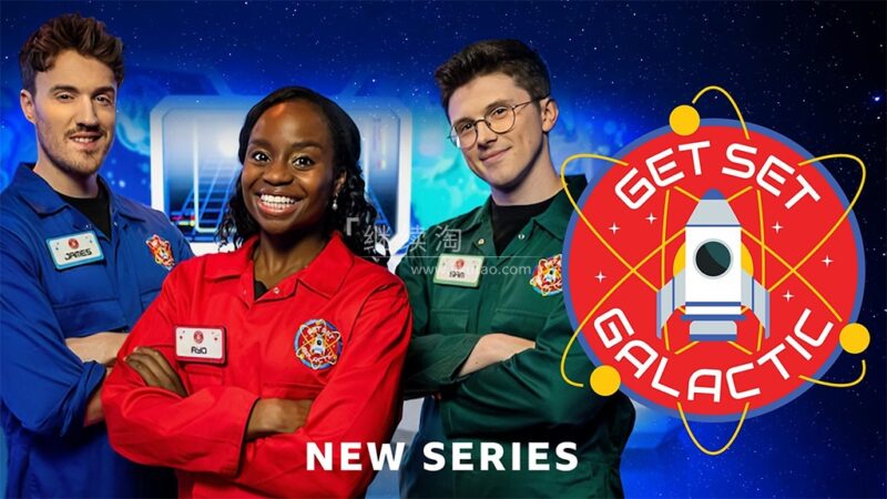 BBC儿童科学主题游戏节目《Get Set Galactic》全1-3季共50集，1080P高清视频带英文字幕，配套音频MP3，百度网盘下载！